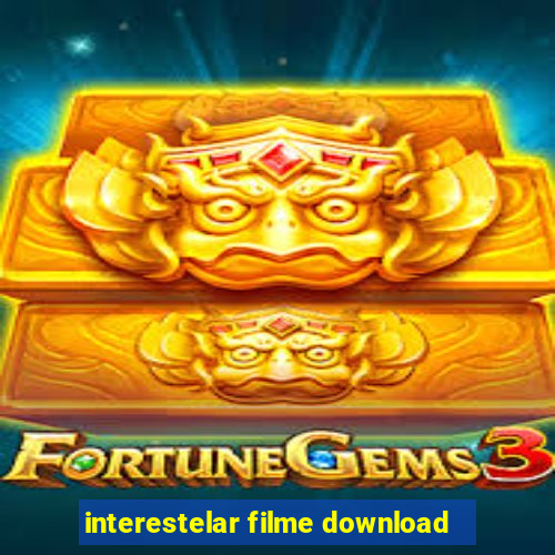 interestelar filme download